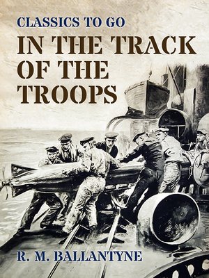 cover image of In the Track of the Troops